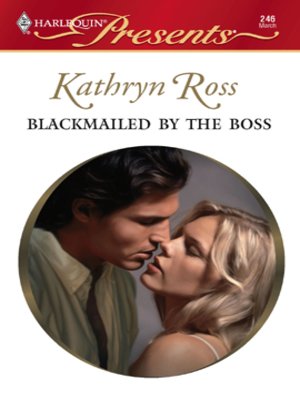 cover image of Blackmailed by the Boss